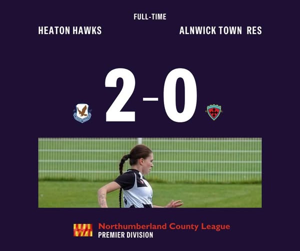 Heaton Hawks 2 Alnwick Town R 0